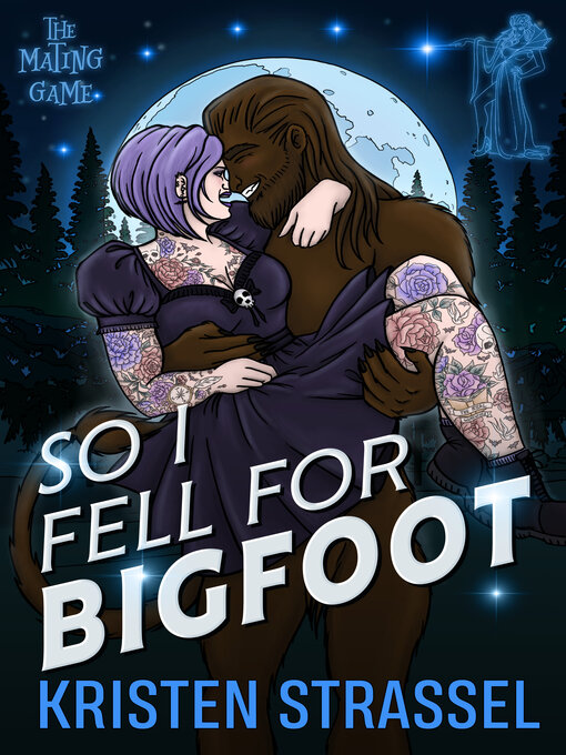 Title details for So I Fell for Bigfoot by Kristen Strassel - Available